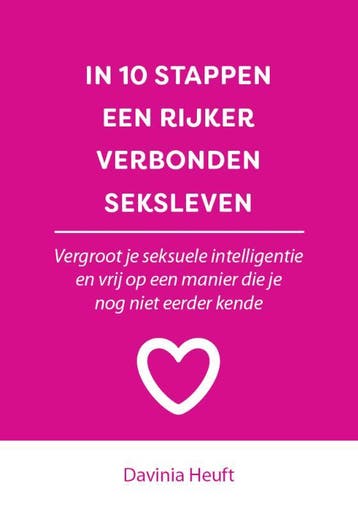 In 10 Stappen Een Rijker En Verbonden Seksleven | Nieuw, Ophalen of Verzenden, Nieuw, Davinia Heuft