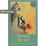 De Val 9789026997105 Debbie Hogewind, Verzenden, Gelezen, Debbie Hogewind