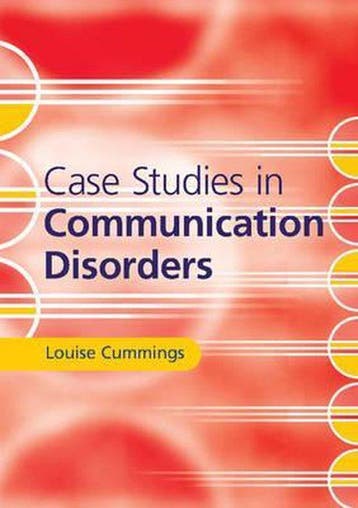 Case Studies In Communication Disorders - Louise Cummings, Verzenden, Zo goed als nieuw, Louise Cummings