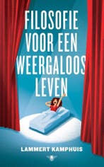 Filosofie voor een weergaloos leven 9789403118307, Verzenden, Gelezen, Lammert Kamphuis