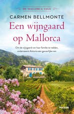 Een wijngaard op Mallorca / De Mallorca saga / 1, Verzenden, Gelezen, Carmen Bellmonte