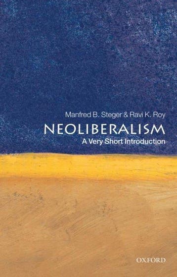 Neoliberalism - Manfred Steger 9780199560516, Verzenden, Gelezen, Manfred Steger