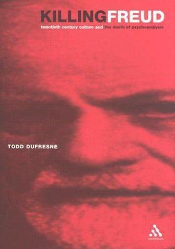 Killing Freud - Todd Dufresne 9780826468932, Boeken, Verzenden, Zo goed als nieuw, Todd Dufresne