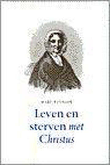 LEVEN EN STERVEN MET CHRISTUS - WINSLOW 9789061406303, Verzenden, Gelezen, WINSLOW