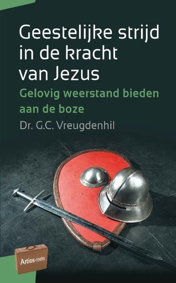 Geestelijke Strijd In De Kracht Van Jezus | G.C. Vreugdenhil, Boeken, Godsdienst en Theologie, Ophalen of Verzenden, Nieuw, G.C. Vreugdenhil