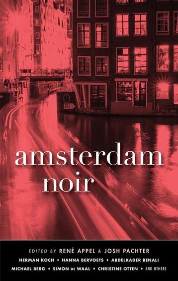 Amsterdam Noir / Akashic Noir - Rene Appel 9781617756146, Verzenden, Gelezen, Rene Appel