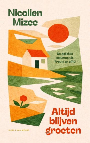 Altijd Blijven Groeten | Nicolien Mizee | Nieuw, Ophalen of Verzenden, Nieuw, Nicolien Mizee