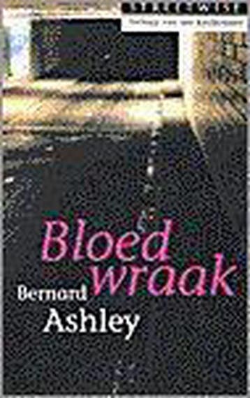 Bloedwraak / Streetwise 9789023010579 B. Ashley, Boeken, Verzenden, Gelezen, B. Ashley