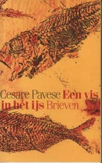 Een vis in het ijs 9789070850159 Pavese, Boeken, Verzenden, Gelezen, Pavese