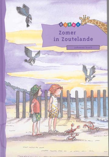 Zomer in Zoutelande / Giraf - Johanna Kruit 9789043702720, Boeken, Verzenden, Zo goed als nieuw, Johanna Kruit