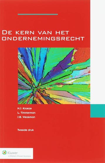 De kern van het ondernemingsrecht - M.J. Kroeze, Verzenden, Gelezen, M.J. Kroeze