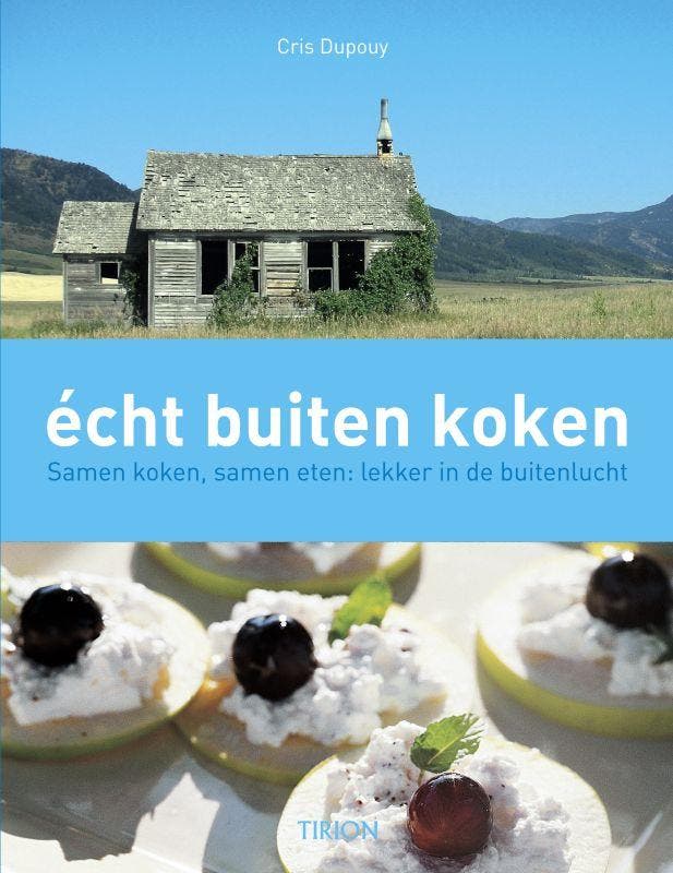 Echt buiten koken 9789043910484 C. Dupouy, Boeken, Kookboeken, Zo goed als nieuw, Verzenden