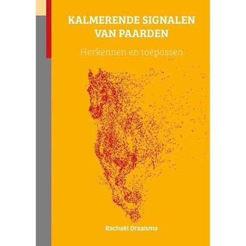 9789492284150 Kalmerende Signalen van Paarden, Boeken, Verzenden, Nieuw, Rachael Draaisma