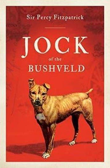 Jock of the Bushveld 9780868522500 Sir Percy Fitzpatrick, Boeken, Verzenden, Zo goed als nieuw, Sir Percy Fitzpatrick