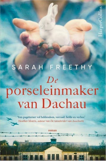 De Porseleinmaker Van Dachau | Sarah Freethy | Nieuw, Boeken, Ophalen of Verzenden, Nieuw, Sarah Freethy
