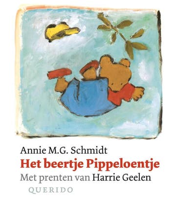 Het beertje Pippeloentje - Annie M.G. Schmidt 9789045102290, Verzenden, Zo goed als nieuw, Annie M.G. Schmidt