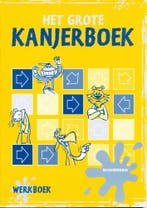 Het Grote Kanjerboek Werkboek, Boeken, Verzenden, Nieuw