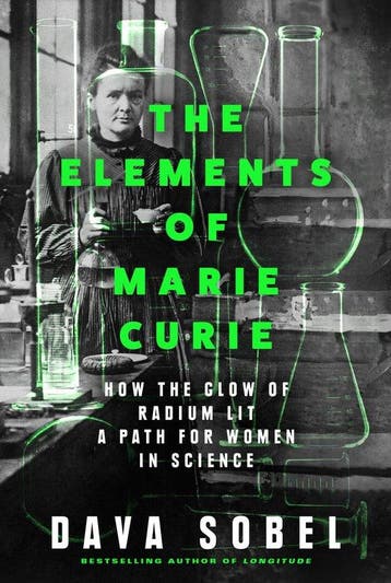 9780008536916 The Elements of Marie Curie, Verzenden, Nieuw, Dava Sobel