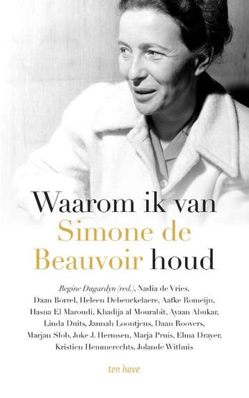 Waarom Ik Van Simone De Beauvoir Houd | Nieuw, Ophalen of Verzenden, Nieuw, Regine Dugardyn