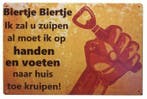 Biertje Biertje ik zal u zuipen reclamebord, Verzamelen, Verzenden, Nieuw