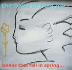 cd - The Band Of Holy Joy - Leaves That Fall In Spring..., Verzenden, Zo goed als nieuw