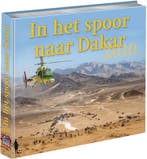 In het spoor naar Dakar 9789080696389 Sabine Weghorst, Boeken, Verzenden, Gelezen, Sabine Weghorst