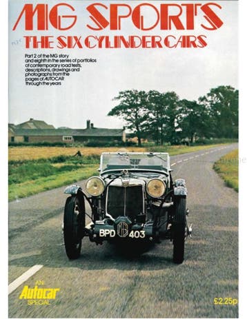 MG SPORTS, THE SIX CYLINDER CARS (AN AUTOCAR SPECIAL, PART, Nieuw, Author