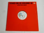 Stars on 45 - Volume III (Maxi Single), Cd's en Dvd's, Vinyl | Pop, Ophalen of Verzenden, Zo goed als nieuw