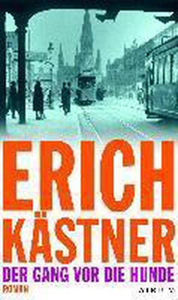 Der Gang vor die Hunde - Erich Kästner 9783038820017, Verzenden, Zo goed als nieuw, Erich Kästner