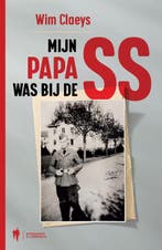 Mijn papa was bij de SS 9789089319272 Wim Claeys, Verzenden, Gelezen, Wim Claeys