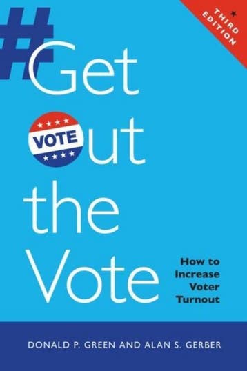 Get Out The Vote - Donald P. Green 9780815725688, Verzenden, Gelezen, Donald P. Green