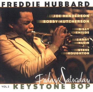 cd - Freddie Hubbard - Keystone Bop: Vol. 2 Friday/Saturday, Verzenden, Zo goed als nieuw