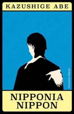 Nipponia Nippon / Japanese Novellas - Kazushige Abe, Verzenden, Zo goed als nieuw, Kazushige Abe