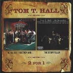 cd - Tom T. Hall - We All Got Together And.../The Storyte..., Verzenden, Zo goed als nieuw