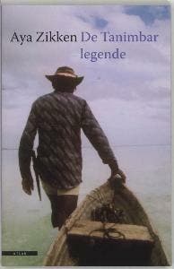 De Tanimbar-legende - A. Zikken 9789045004112, Verzenden, Zo goed als nieuw, A. Zikken
