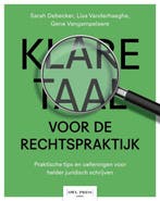 9789493429482 Klare taal voor de rechtspraktijk, Boeken, Verzenden, Nieuw, Sarah Debecker