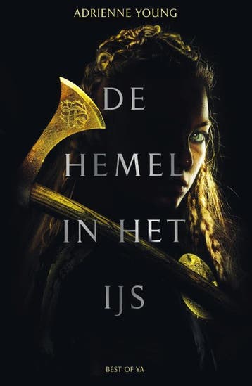 De hemel in het ijs - Adrienne Young 9789000360222, Boeken, Verzenden, Zo goed als nieuw, Adrienne Young