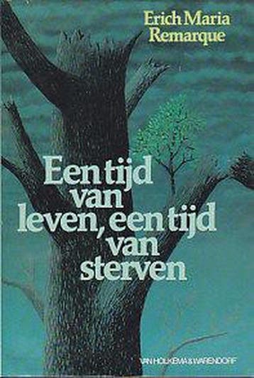 Tyd van leven een tyd van sterven - Remarque 9789026979705, Boeken, Verzenden, Gelezen, Remarque