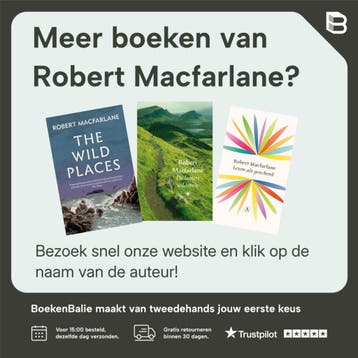 Benedenwereld - Robert Macfarlane 9789025309893, Boeken, Verzenden, Gelezen, Robert Macfarlane