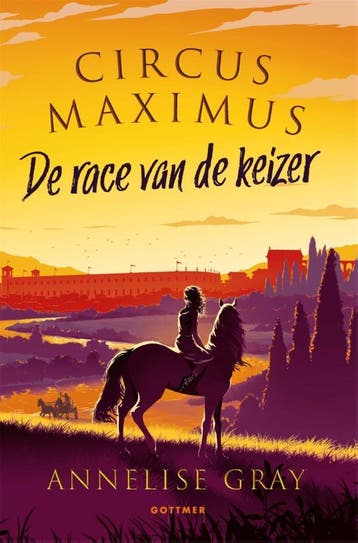 De race van de keizer / Circus Maximus / 1 - Annelise Gray, Verzenden, Zo goed als nieuw, Annelise Gray
