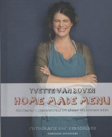 Home made menu - Yvette van Boven 9789059565111, Verzenden, Zo goed als nieuw, Yvette van Boven