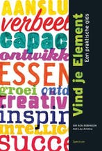Vind je element | 9789000300754 | Ken Robinson ; Lou Aronica, Boeken, Zo goed als nieuw, Ken Robinson ; Lou Aronica