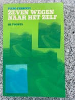 Zeven wegen naar het zelf (Pierre Ferrucci), Gelezen, Pierre Ferrucci, Verzenden, Persoonlijkheidsleer
