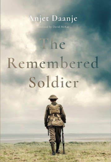 9781915590053 The Remembered Soldier Anjet Daanje, Verzenden, Nieuw, Anjet Daanje