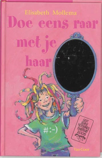 Doe eens raar met je haar - Elisabeth Mollema 9789000035519, Verzenden, Gelezen, Elisabeth Mollema