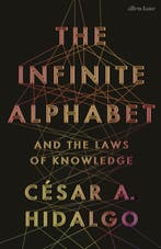 9780241655672 The Infinite Alphabet Cesar A. Hidalgo, Verzenden, Nieuw, Cesar A. Hidalgo