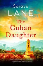 9781408729625 The Lost Daughters-The Cuban Daughter, Boeken, Verzenden, Nieuw, Soraya Lane