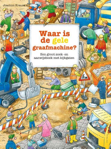Waar Is De Gele Graafmachine? | Joachim Krause | Nieuw, Boeken, Ophalen of Verzenden, Nieuw, Joachim Krause