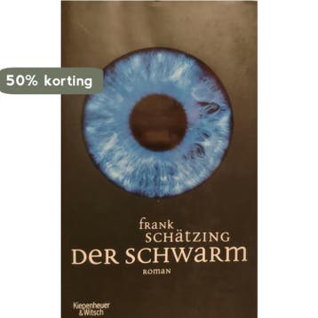Der Schwarm - Frank Schatzing 9783462033748, Verzenden, Gelezen, Frank Schatzing