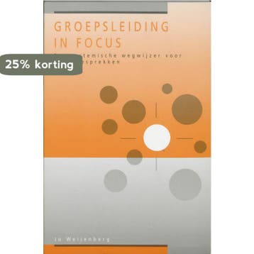 Groepsleiding in focus 9789025500610 J. Weijenberg, Verzenden, Gelezen, J. Weijenberg